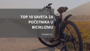 10 saveta pocetnici biciklizam
